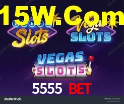 5555 bet