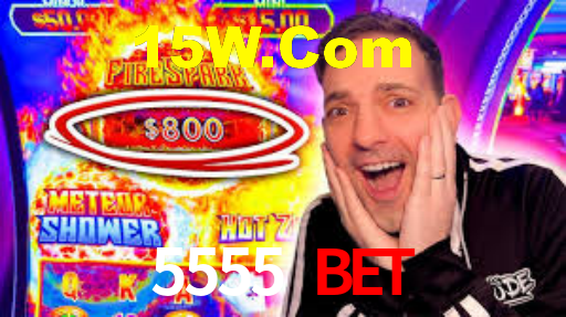 5555 bet,5555.com